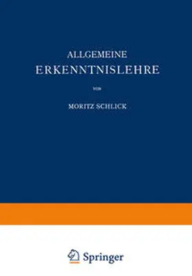 Schlick |  Allgemeine Erkenntnislehre | Buch |  Sack Fachmedien