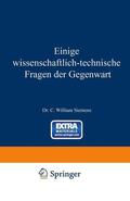 Siemens |  Einige Wissenschaftlich-technische Fragen der Gegenwart | Buch |  Sack Fachmedien