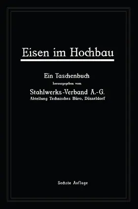Stahlwerks-Verband | Eisen im Hochbau | Buch | 978-3-642-50631-4 | www.sack.de