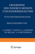 Schittenhelm / Langstein |  Ergebnisse der Inneren Medizin und Kinderheilkunde | Buch |  Sack Fachmedien