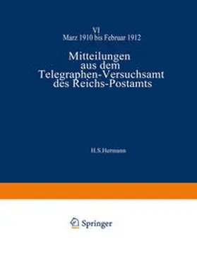 Strecker |  Mitteilungen aus dem Telegraphen-Versuchsamt des Reichs-Postamts | eBook | Sack Fachmedien