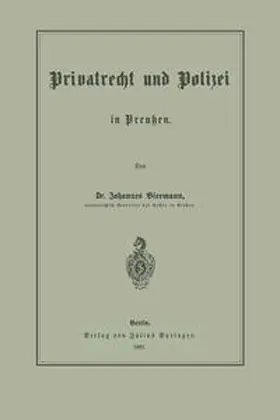 Biermann | Privatrecht und Polizei in Preußen | E-Book | www.sack.de