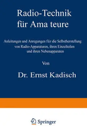 Kadisch |  Radio-Technik für Amateure | eBook | Sack Fachmedien