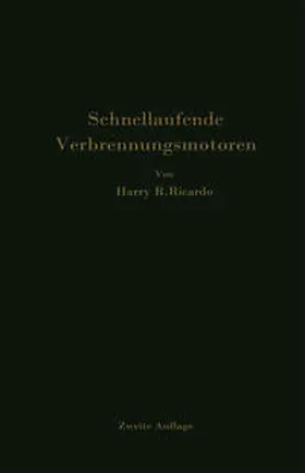 Ricardo / Werner / Friedmann |  Schnellaufende Verbrennungsmotoren | eBook | Sack Fachmedien