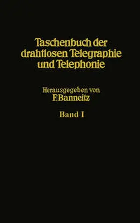 Alberti / Anders / Gerlach |  Taschenbuch der drahtlosen Telegraphie und Telephonie | eBook | Sack Fachmedien