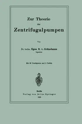 Grünebaum |  Zur Theorie der Zentrifugalpumpen | eBook | Sack Fachmedien