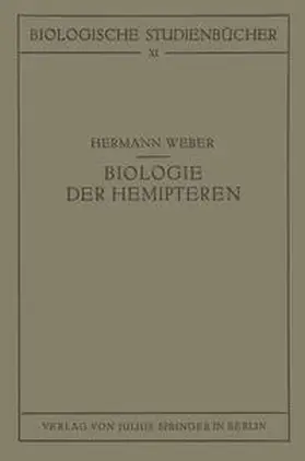 Weber |  Biologie der Hemipteren | eBook | Sack Fachmedien