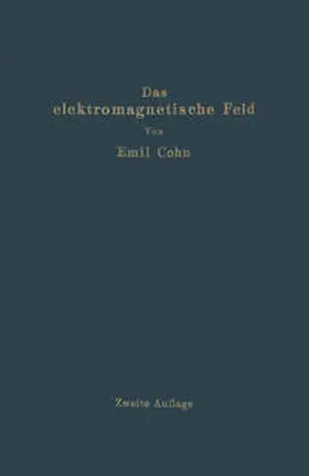 Cohn |  Das elektromagnetische Feld | eBook | Sack Fachmedien
