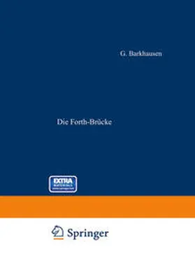 Barkhausen |  Die Forth-Brücke | eBook | Sack Fachmedien