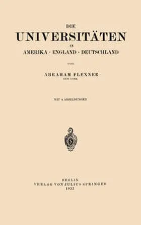 Flexner | Die Universitäten in Amerika · England · Deutschland | E-Book | www.sack.de