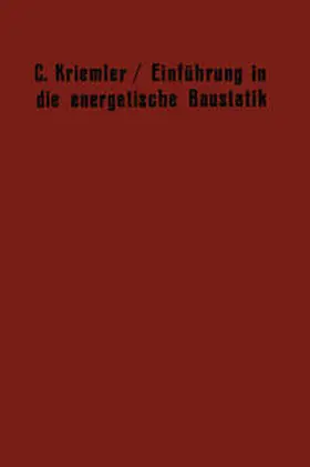 Kriemler |  Einführung in die energetische Baustatik | eBook | Sack Fachmedien
