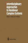 Mikhailov / Haken |  Interdisciplinary Approaches to Nonlinear Complex Systems | Buch |  Sack Fachmedien