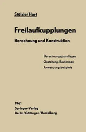 Stölzle / Hart |  Freilaufkupplungen | eBook | Sack Fachmedien