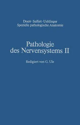 Berlet / Noetzel / Quadbeck |  Pathologie des Nervensystems II | eBook | Sack Fachmedien