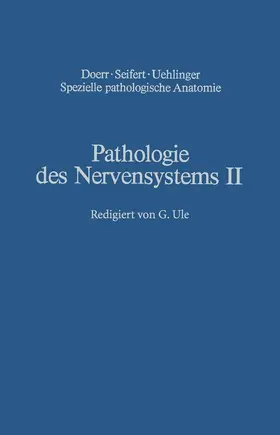 Berlet / Noetzel / Quadbeck |  Pathologie des Nervensystems II | Buch |  Sack Fachmedien
