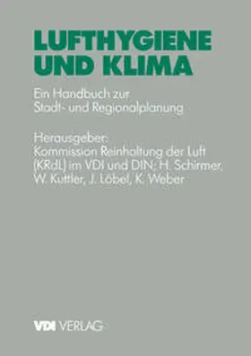 Schirmer / Kutter / Weber |  Lufthygiene und Klima | Buch |  Sack Fachmedien