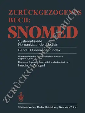 Cote |  SNOMED - Systematisierte Nomenklatur der Medizin | Buch |  Sack Fachmedien