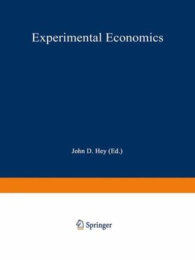 Hey | Experimental Economics | Buch | 978-3-642-51181-3 | sack.de