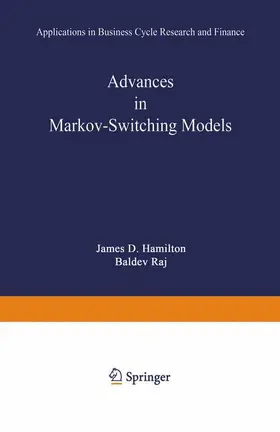 Raj / Hamilton |  Advances in Markov-Switching Models | Buch |  Sack Fachmedien