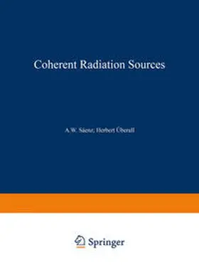 Saenz / Überall |  Coherent Radiation Sources | eBook | Sack Fachmedien