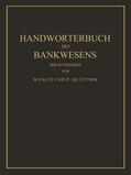 Quittner / Palyi |  Handwörterbuch des Bankwesens | Buch |  Sack Fachmedien