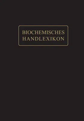 Abderhalden |  Kohlenstoff, Kohlenwasserstoffe, Alkohole der Aliphatischen Reihe, Phenole | Buch |  Sack Fachmedien
