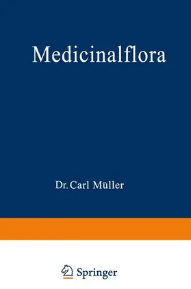 Müller |  Medicinalflora | Buch |  Sack Fachmedien