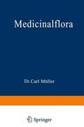 Müller |  Medicinalflora | Buch |  Sack Fachmedien