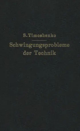 Timoshenko |  Schwingungsprobleme der Technik | Buch |  Sack Fachmedien