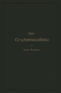 Bansen |  Der Grubenausbau | Buch |  Sack Fachmedien