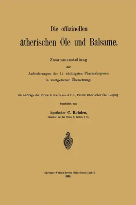 Rohden | Die offizinellen ätherischen Öle und Balsame | Buch | 978-3-642-51295-7 | www.sack.de