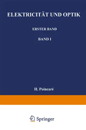 Poincaré / Gumlich / Jaeger |  Elektricität und Optik | Buch |  Sack Fachmedien