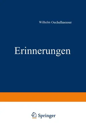 Oechelhaeuser |  Erinnerungen aus den jahren 1848 bis 1850 | Buch |  Sack Fachmedien