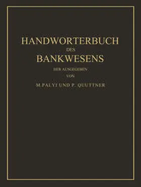 Palyi / Quittner |  Handwörterbuch des Bankwesens | eBook | Sack Fachmedien