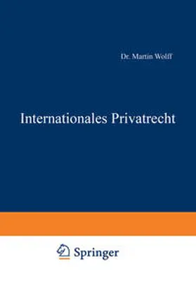 Wolff / Kohlrausch / Kaskel |  Internationales Privatrecht | eBook | Sack Fachmedien