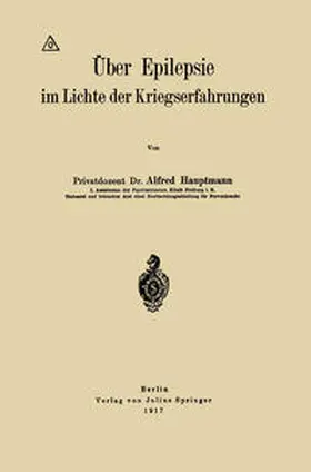 Hauptmann |  Über Epilepsie im Lichte der Kriegserfahrungen | eBook | Sack Fachmedien