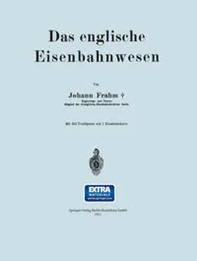 Frahm |  Das englische Eisenbahnwesen | eBook | Sack Fachmedien