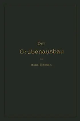 Bansen | Der Grubenausbau | E-Book | www.sack.de