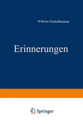 Oechelhaeuser |  Erinnerungen aus den jahren 1848 bis 1850 | eBook | Sack Fachmedien