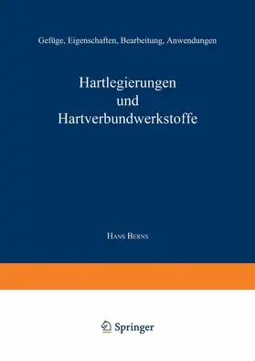 Berns |  Hartlegierungen und Hartverbundwerkstoffe | Buch |  Sack Fachmedien