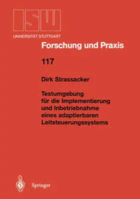 Strassacker |  Testumgebung für die Implementierung und Inbetriebnahme eines adaptierbaren Leitsteuerungssystems | eBook | Sack Fachmedien