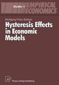 Franz |  Hysteresis Effects in Economic Models | Buch |  Sack Fachmedien