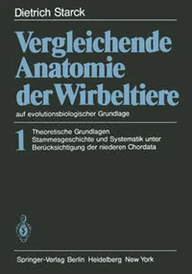 Starck |  Vergleichende Anatomie der Wirbeltiere auf evolutionsbiologischer Grundlage | eBook | Sack Fachmedien