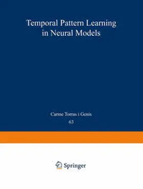 Torras i Genis |  Temporal-Pattern Learning in Neural Models | eBook | Sack Fachmedien