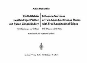 Molkenthin |  Einflußfelder zweifeldriger Platten mit freien Längsrändern / Influence Surfaces of Two-Span Continuous Plates with Free Longitudinal Edges | eBook | Sack Fachmedien