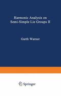Warner |  Harmonic Analysis on Semi-Simple Lie Groups II | Buch |  Sack Fachmedien