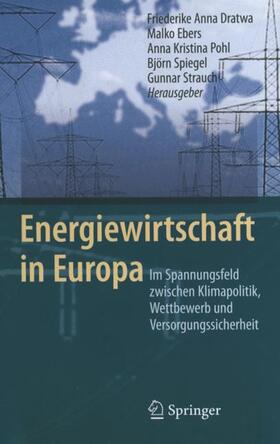Dratwa / Ebers / Pohl |  Energiewirtschaft in Europa | Buch |  Sack Fachmedien