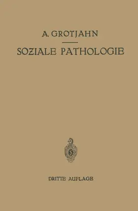 Grotjahn / Hamburger / Lewinson |  Soziale Pathologie | Buch |  Sack Fachmedien