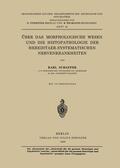 Schaffer / Wilmanns / Foerster |  Über das Morphologische Wesen und die Histopathologie der Hereditaer-Systematischen Nervenkrankheiten | Buch |  Sack Fachmedien