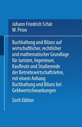 Prion / Schär | Buchhaltung und Bilanz | Buch | 978-3-642-51931-4 | sack.de